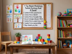 7 Tips Mudah Mendukung Tumbuh Kembang Anak di Rumah